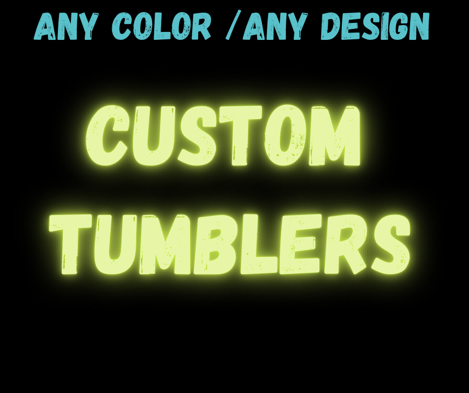 Custom Tumblers