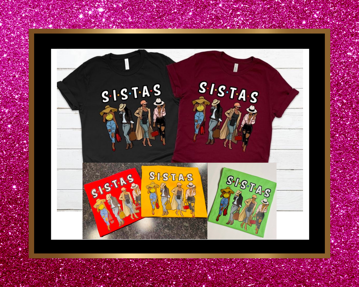 Sistas T-Shirt