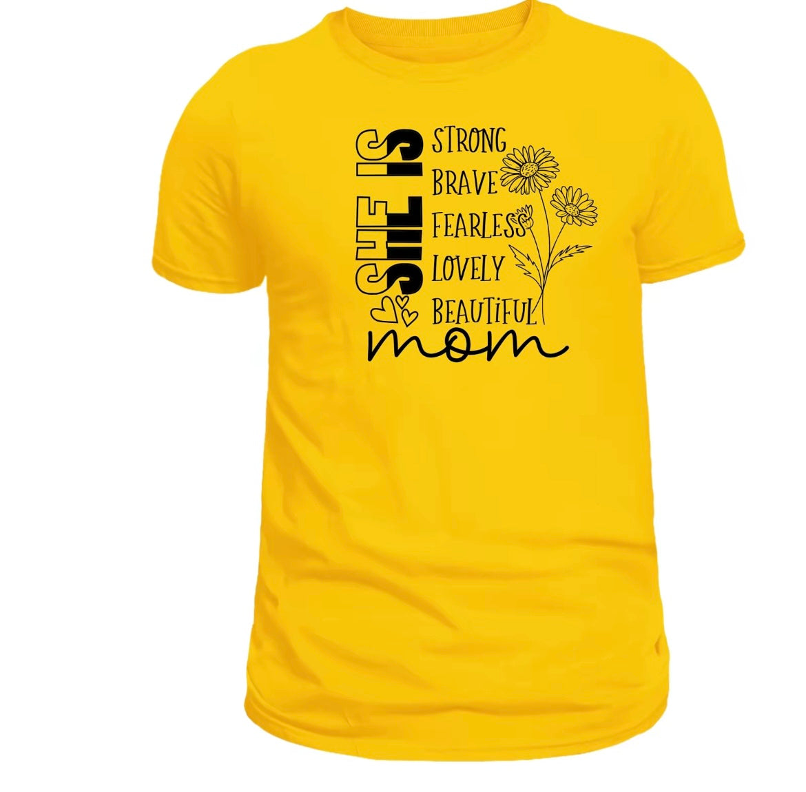 She is MOM T-Shirt