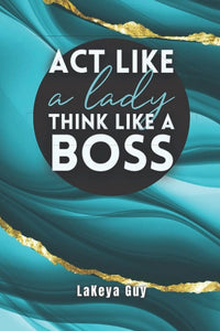 Think Like A Boss Journal