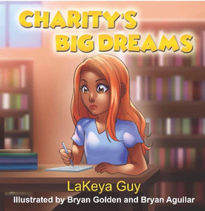 Charity's Big Dreams Children’s Book