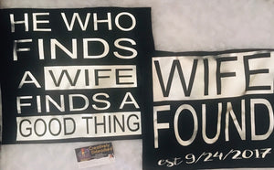 He Who Find a Wife